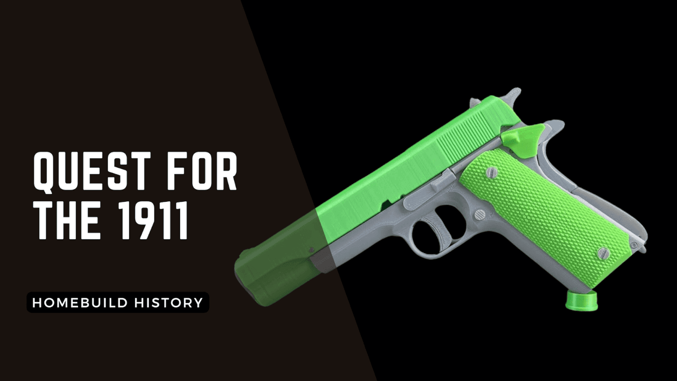 Homebuild History – Quest for the 1911